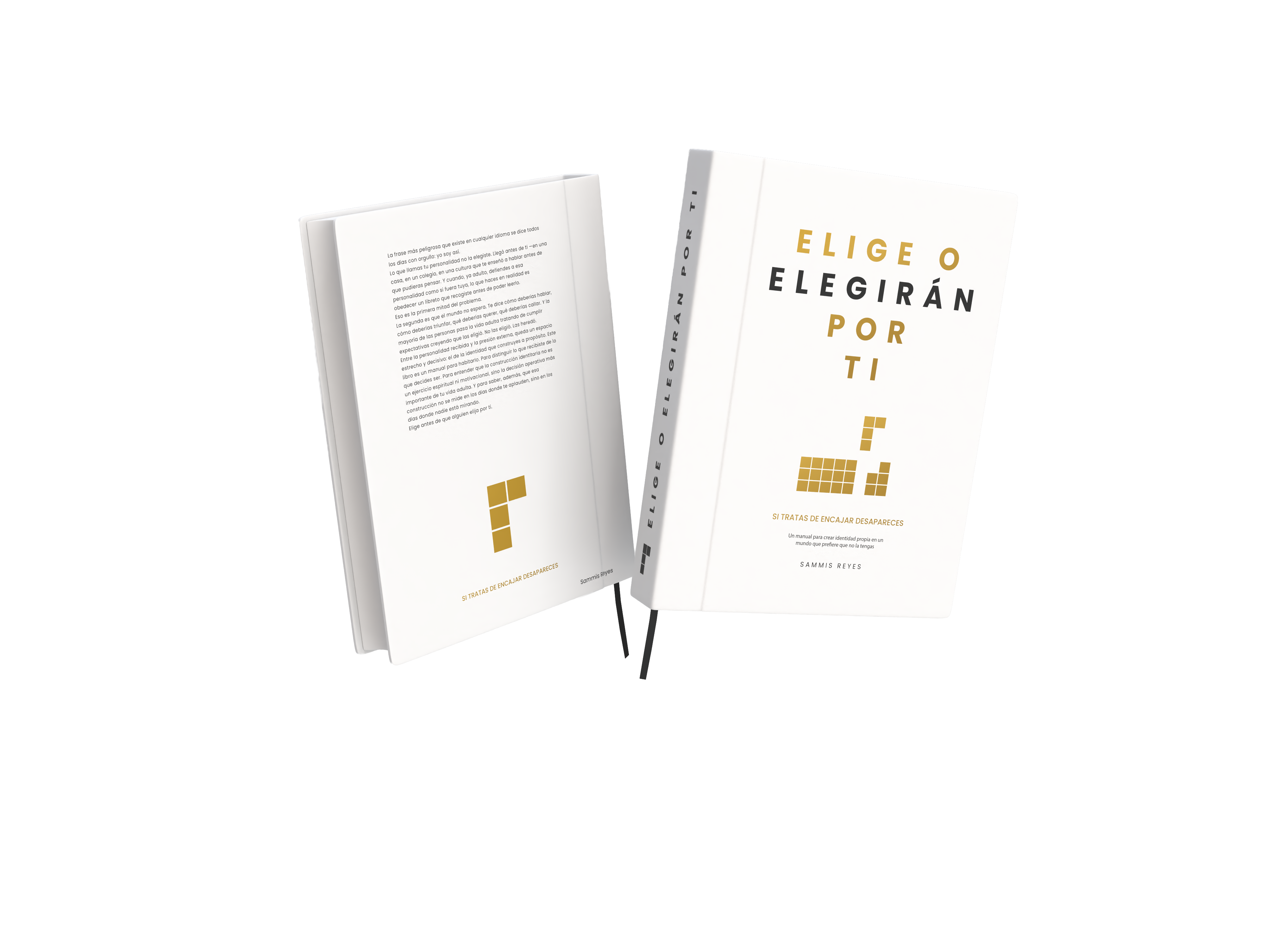 Elige o elegirán por ti — Sammis Reyes